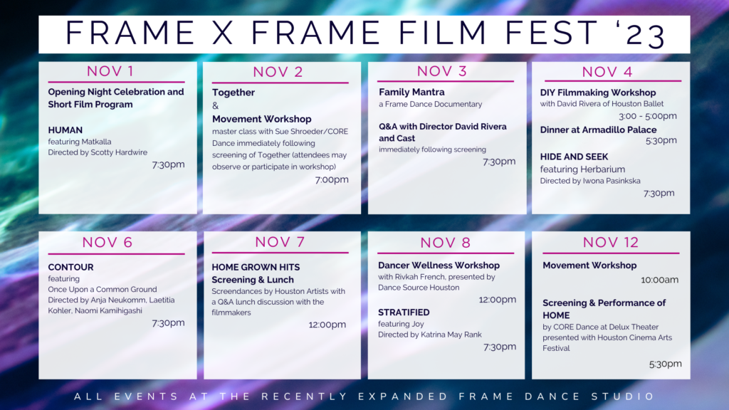 Frame x Frame Film Festival | Frame Dance | Houston, TX